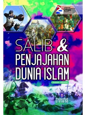 cover image of Salib & Penjajahan Dunia Islam
